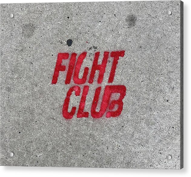 Fight Club Sidewalk Stencil - Acrylic Print