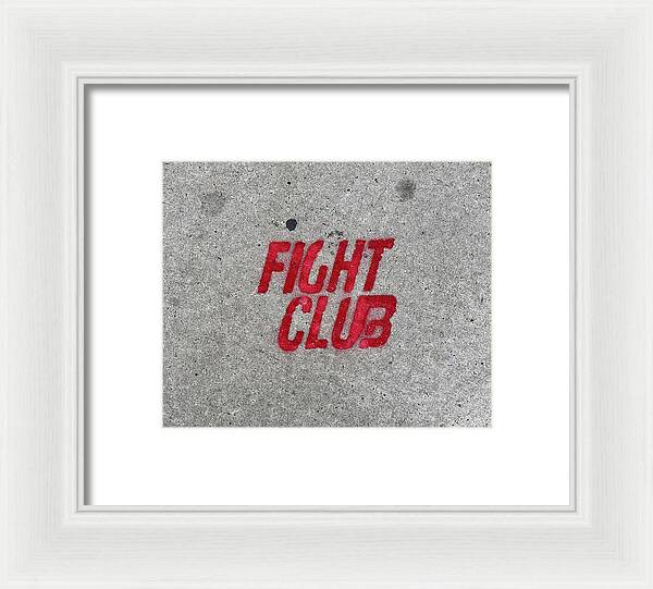 Fight Club Sidewalk Stencil - Framed Print